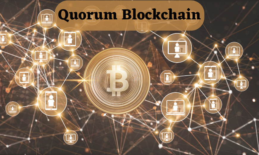 Quorum Blockchain